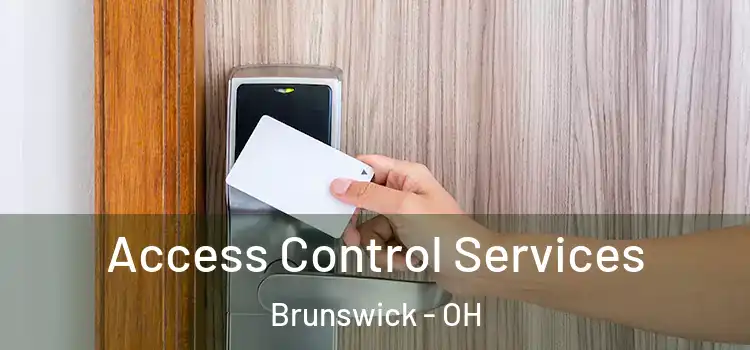 Access Control Services Brunswick - OH